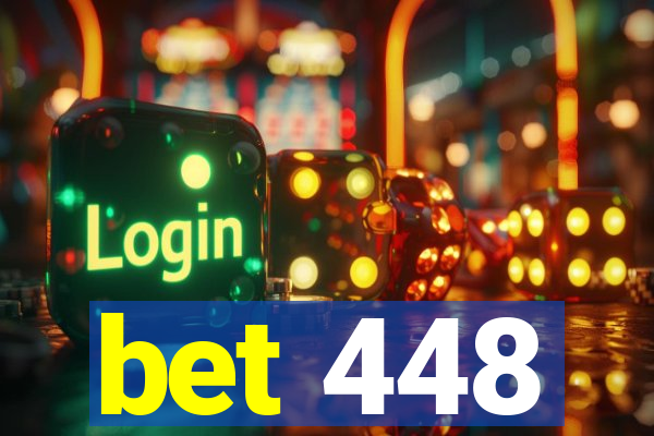 bet 448